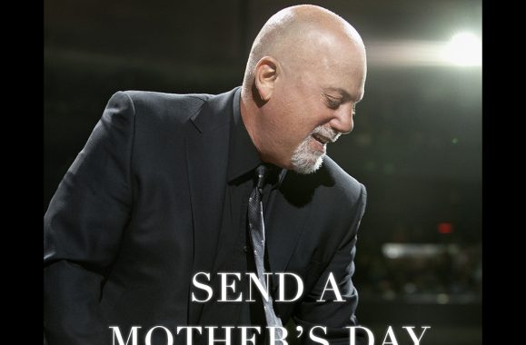 Send A Mother’s Day eCard Featuring Music By Billy Joel