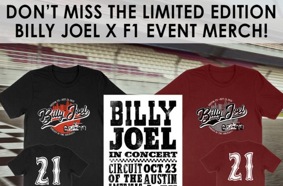 Get Limited Edition Billy Joel x F1 Event Merch!