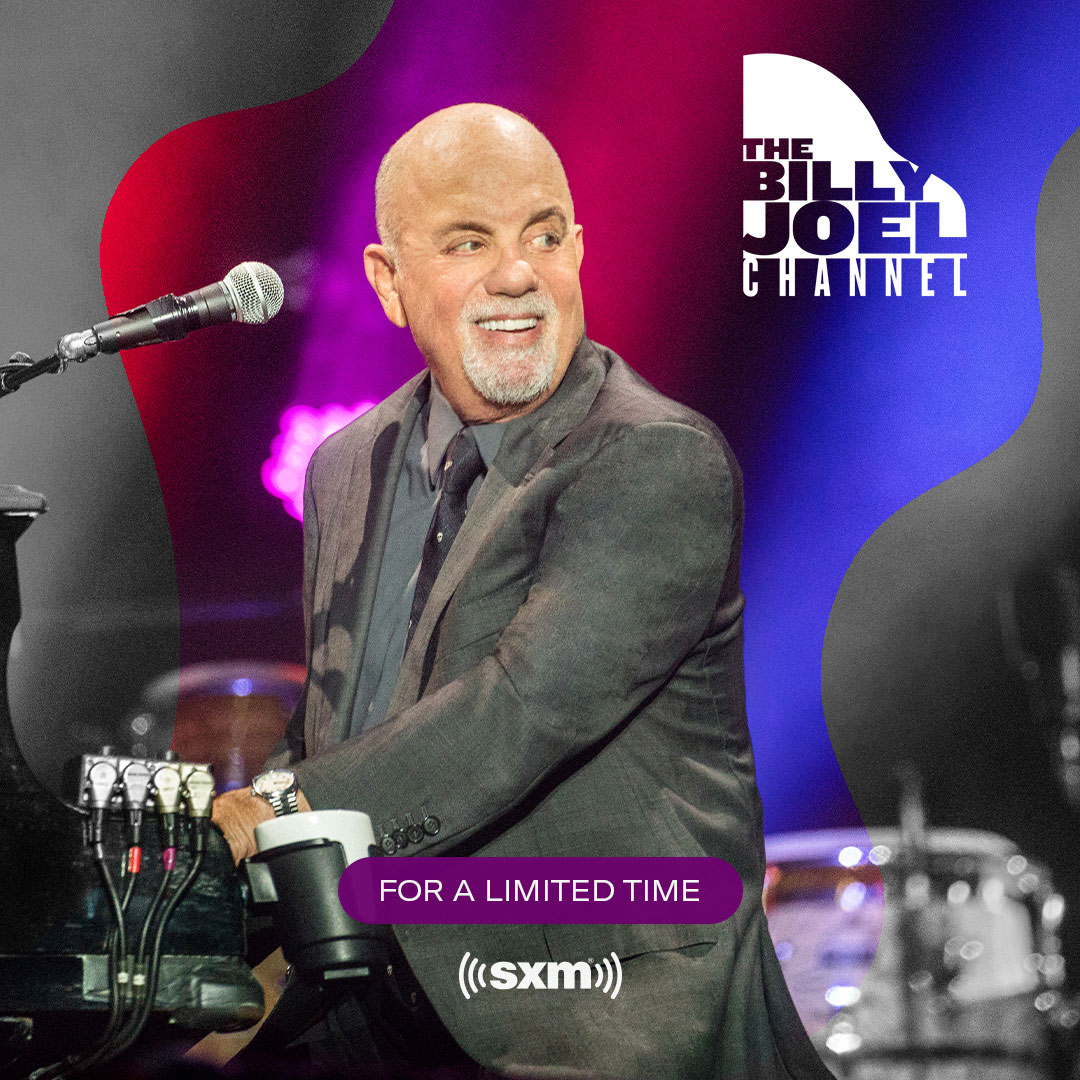The Billy Joel Channel on SiriusXM for limited time