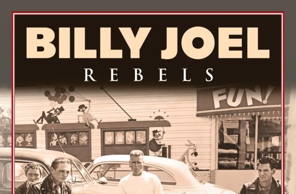 Listen To Billy Joel Rebels
