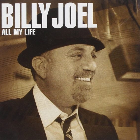Billy Joel - All My Life (single)