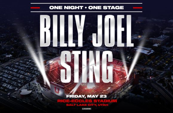 Billy Joel & Sting to Perform on May 23, 2025 at Rice Eccles Stadium in Salt Lake City, UT